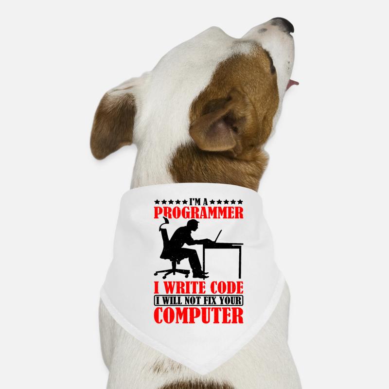 Je suis un programmeur, je ne réparerai pas votre ordinateur Bandana pour chien