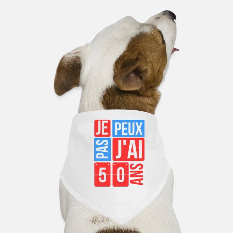 je peux pas j'ai 50 ans Bandana pour chien