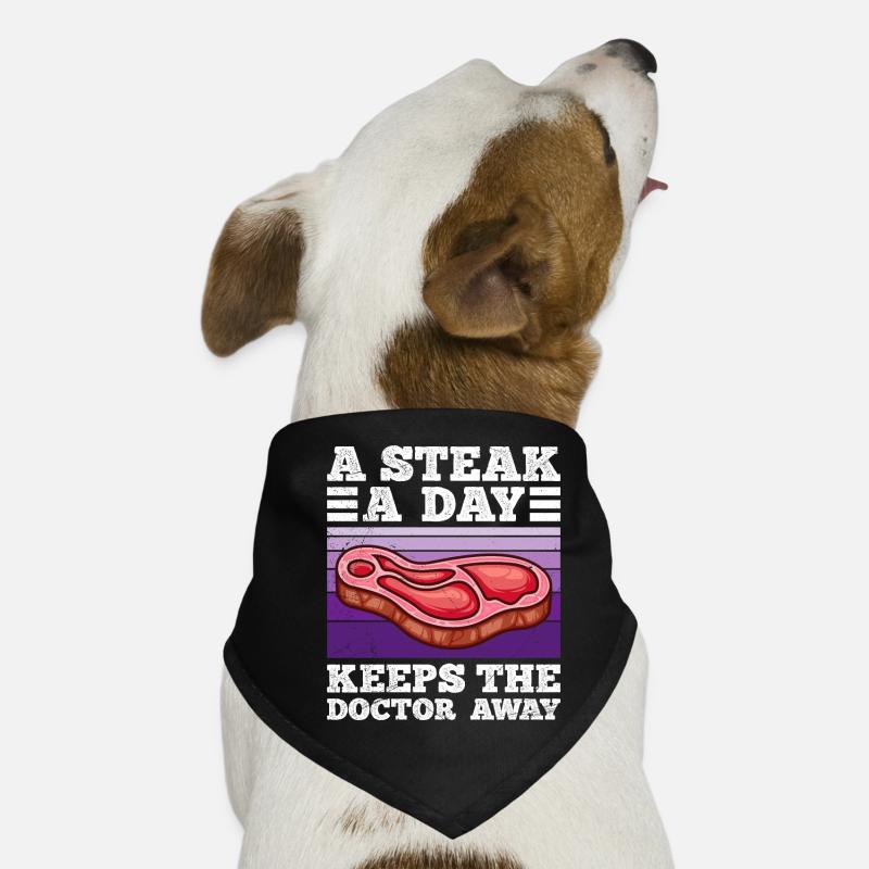 Funny Carnivore A Steak A Day Keeps Doc Away Dog Bandana