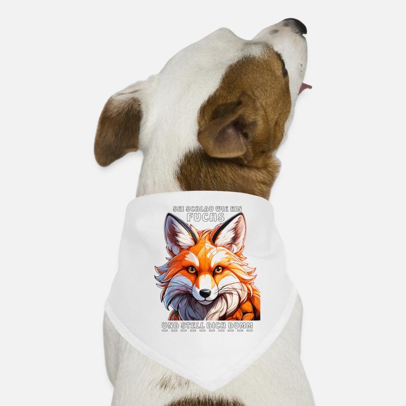 SOYEZ INTELLIGENT COMME UN RENARD Bandana pour chien