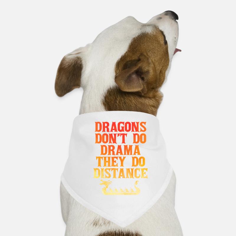Les dragons ne font pas de drame, ils font de la distance Bandana pour chien