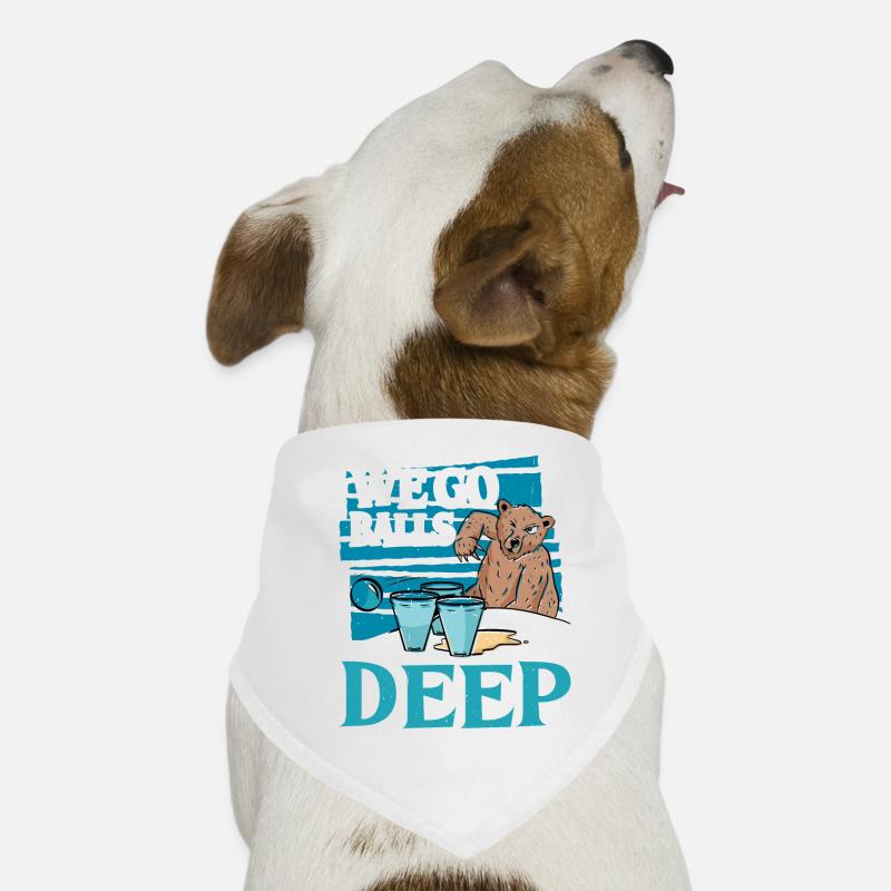 We Go Balls Deep 14 Dog Bandana