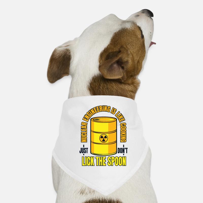 Nuclear Engineering Is Like Cooking Energy Dog Bandana
