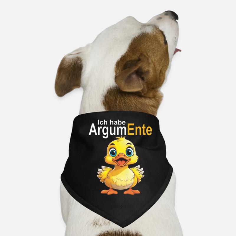 I have ArgumDuck Dog Bandana