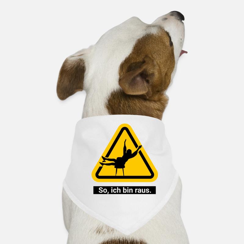 So, ich bin raus. Hunde-Bandana