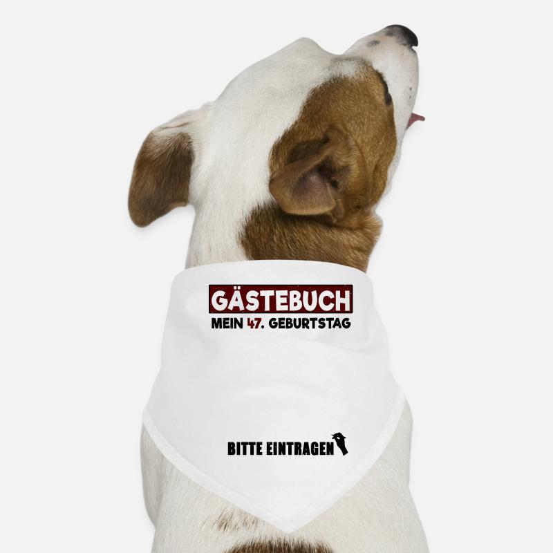 Gästebuch mein 47. Geburtstag Bitte Eintragen Hunde-Bandana