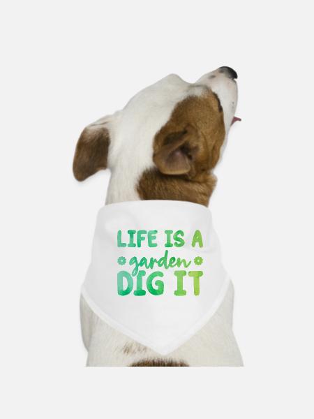 Life Is a Garden Dig It Gardener Gardening Garden - Hunde-Bandana - Weiß - Vorne