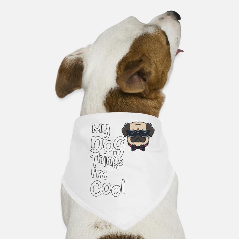 My dog thinks I'm cool Dog Bandana