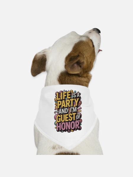 Life is a party – guest of the evening - Dog Bandana - white - Front