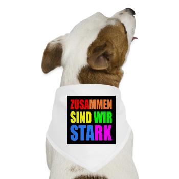 zusammen sind wir stark - Hunde-Bandana - Weiß - Vorne