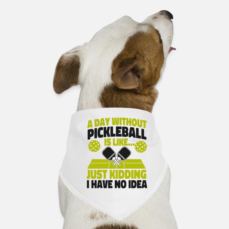 Pickleball Un jour sans Bandana pour chien