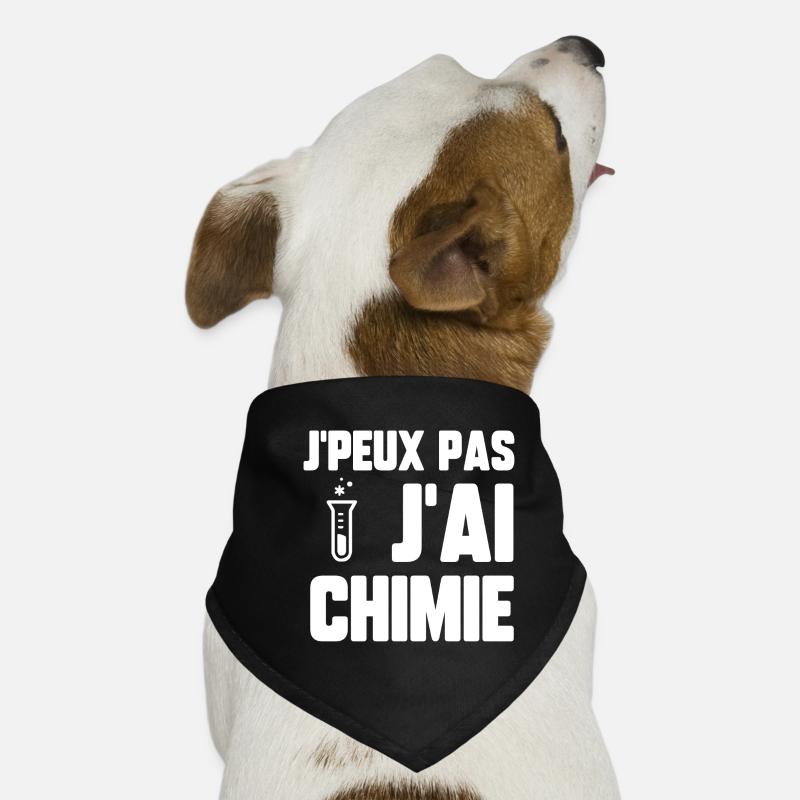 J’peux pas j’ai chimie Bandana pour chien