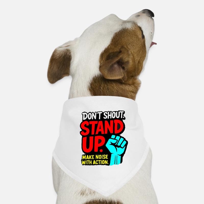 Levez-vous, faites du bruit avec l'action Bandana pour chien