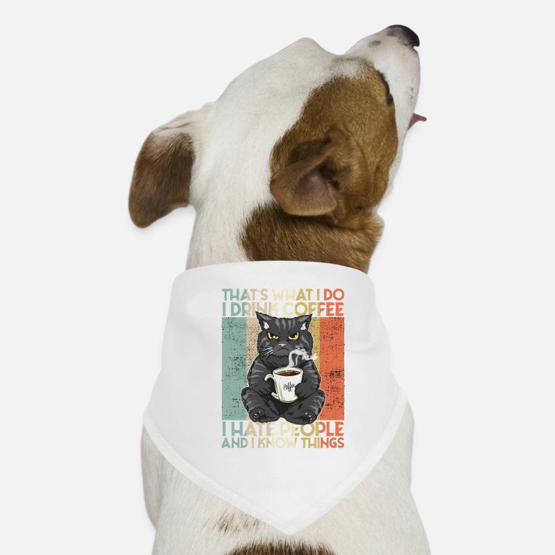 Drink Coffee I Hate People and i know things Cat Dog Bandana