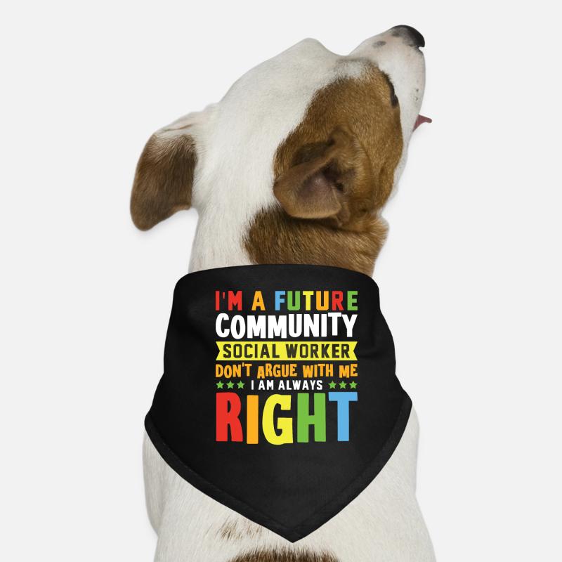 Je suis une future travailleuse sociale communautaire Bandana pour chien