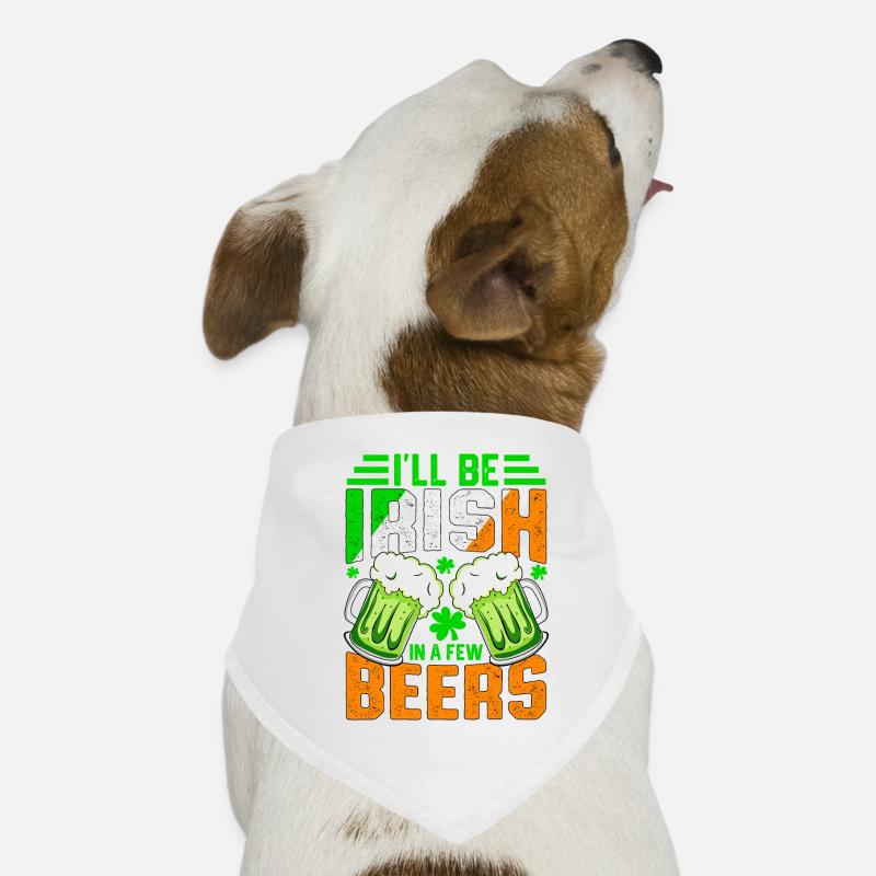 I'll be Irish in a few beers Dog Bandana