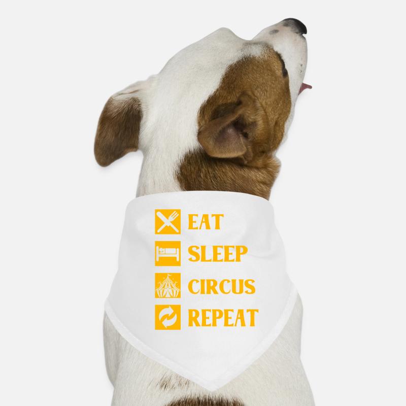 Manger dormir Circus Répéter - Bandana pour chien - blanc