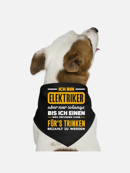 Elektriker Fürs Trinken Spruch - Hunde-Bandana - Schwarz - Vorne