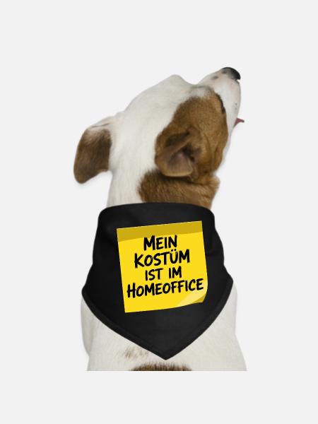 Kostüm Ist Im Homeoffice Karneval Fasching Büro - Hunde-Bandana - Schwarz - Vorne