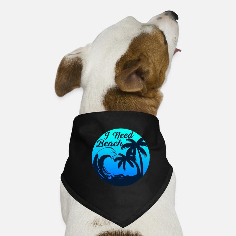 I Need Beach – Surf, Sun, Sea, Palm Trees Dog Bandana