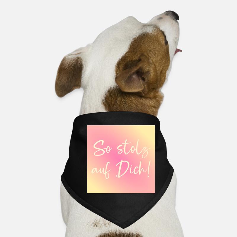 Stolz auf Dich Anerkennung Hunde-Bandana