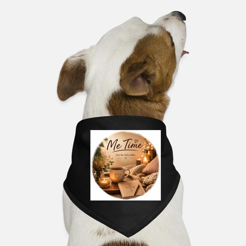 Moi, du temps, paix et tranquillité pour toi Bandana pour chien
