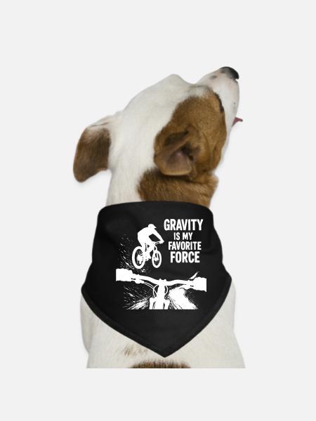 La gravité est mon design préféré de VTT Force - Bandana pour chien - noir - Devant