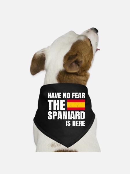 N’ayez pas peur L’Espagnol est là Espagne Espagne - Bandana pour chien - noir - Devant