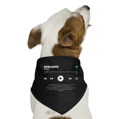 ADELANTE - Play Button & Lyrics - Dog Bandana