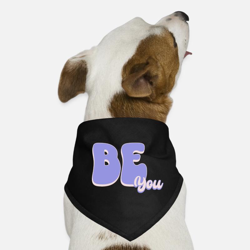 Just be YOU Dog Bandana