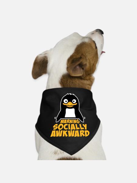 Penguin Warning Socially Awkward Funny Clumsy - Dog Bandana - black - Front