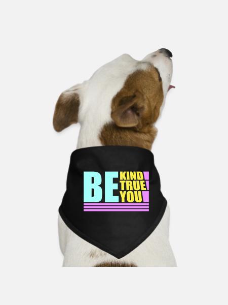 Sois gentil, sois sincère, sois toi-même, un amour de soi inspirant - Bandana pour chien - noir - Devant