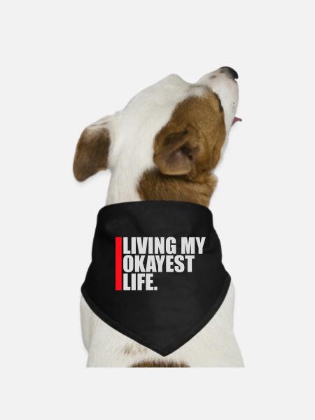 Vivre ma vie la plus correcte Drôle de dicton, médiocre - Bandana pour chien - noir - Devant