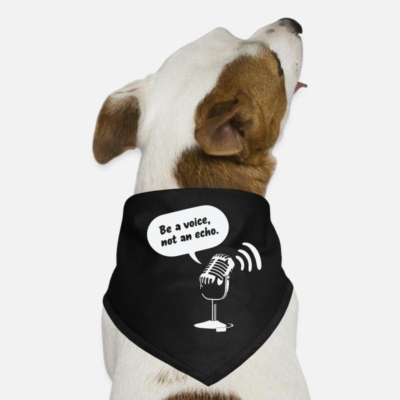 Sois une voix, pas un écho - Bandana pour chien - noir