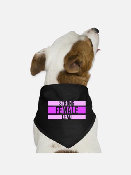 Strong Female Lead Feminism Empowerment Women - Dog Bandana - black - Front