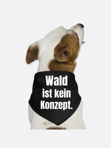 Wald Ist Kein Konzept - Hunde-Bandana - Schwarz - Vorne