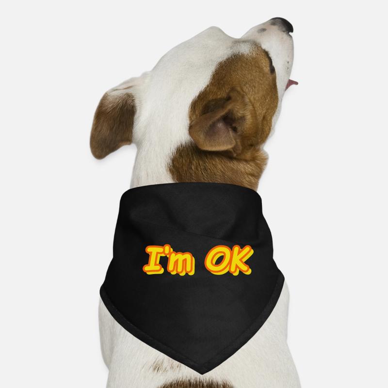 I'm OK Dog Bandana