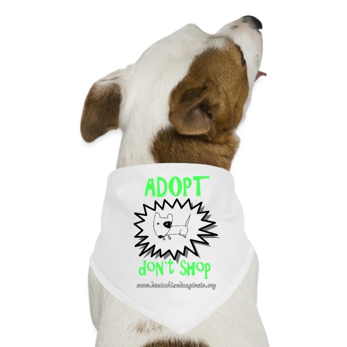 Adopt don`t shop - Hunde-Bandana