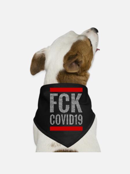 FCK COVID19 (white) - Dog Bandana - black - Front