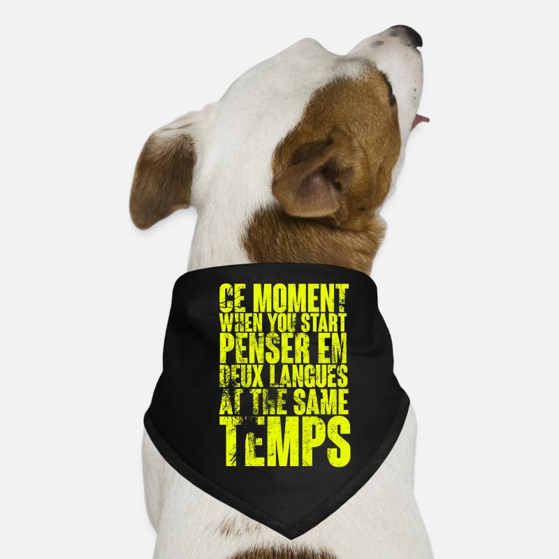COOL SAYING FOR MULTILINGUALS, INTERNATIONAL Dog Bandana