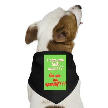 ICH KANN JETZT NICHT SPRECHEN, ICH BIN AUF EINEM APERITIF - Hunde-Bandana - Schwarz - Vorne