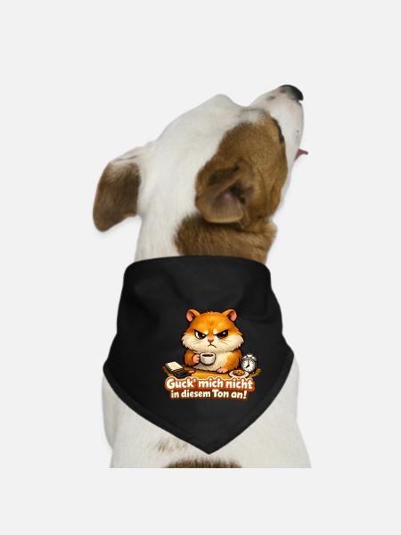 Guck Mich Nicht In Diesem Ton An Frech Büro Spruch - Hunde-Bandana - Schwarz - Vorne