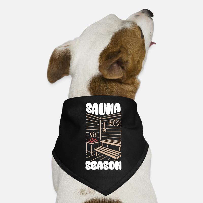 Saison du sauna - Sauna - Dicton Bandana pour chien