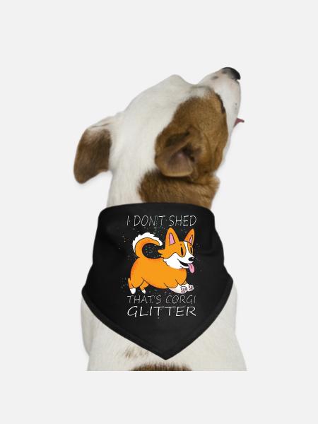 I do not shed that the quote from Corgi - Dog Bandana - black - Front