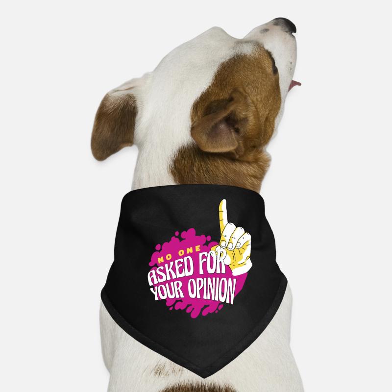 Niemand Fragte Nach Ihrer Meinungsfingerhand Hunde-Bandana