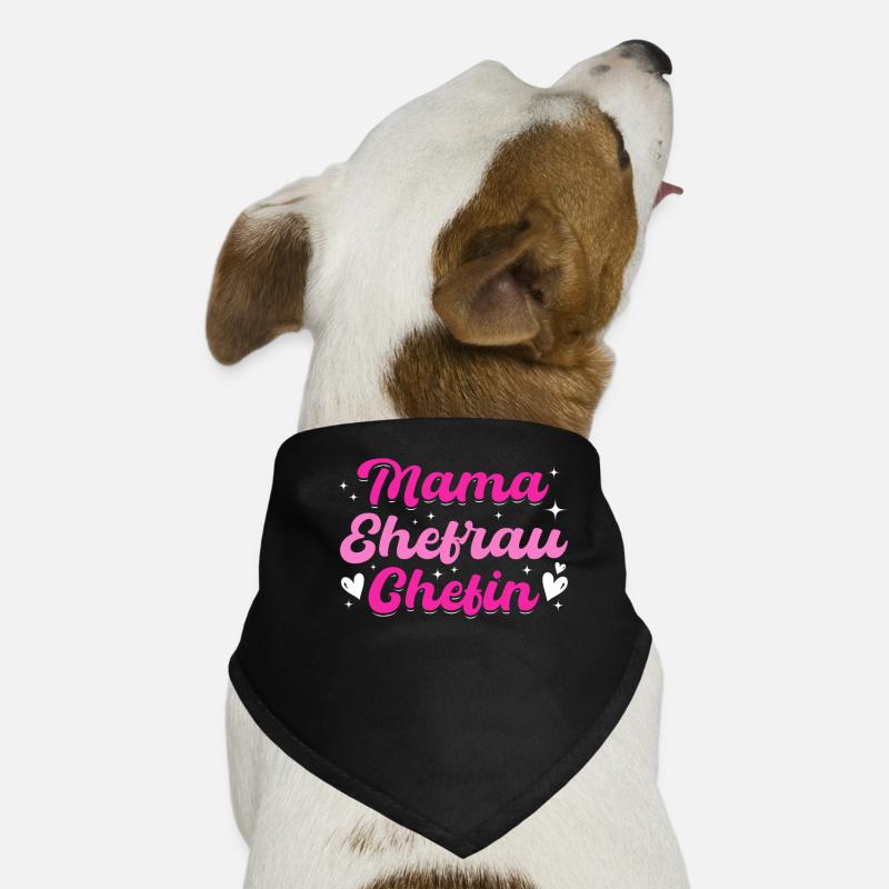 Mama Ehefrau Chefin - Zum Muttertag Hunde-Bandana
