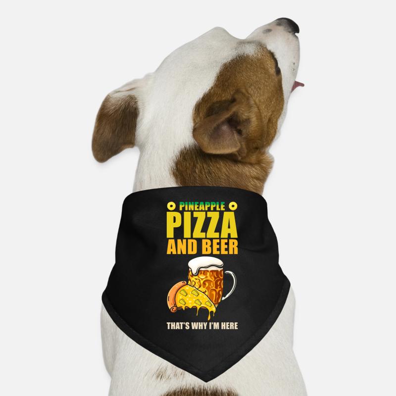 Ananas -Pizza et bière, c’est la raison pour laquelle Bandana pour chien