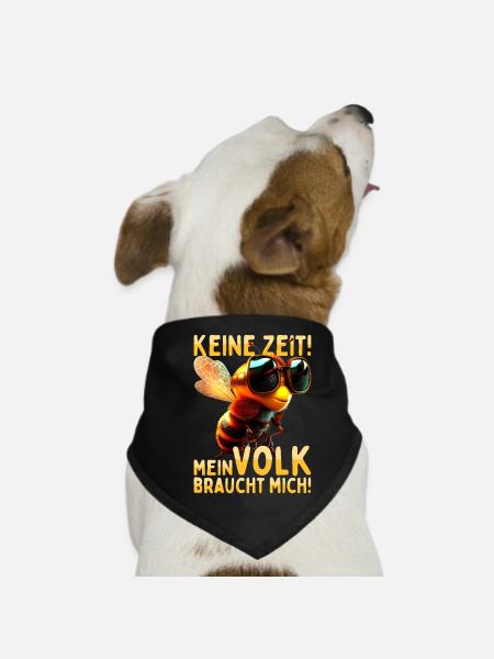 Biene Keine Zeit Volk Braucht Mich Imker Bienen - Hunde-Bandana - Schwarz - Vorne