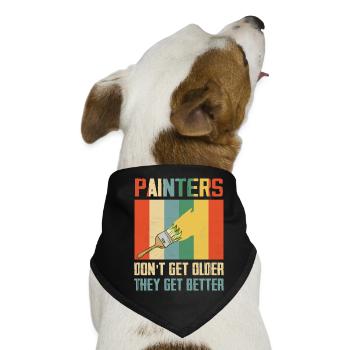 Painters Don't Get Older They Get Better Job Profe - Hunde-Bandana - Schwarz - Vorne