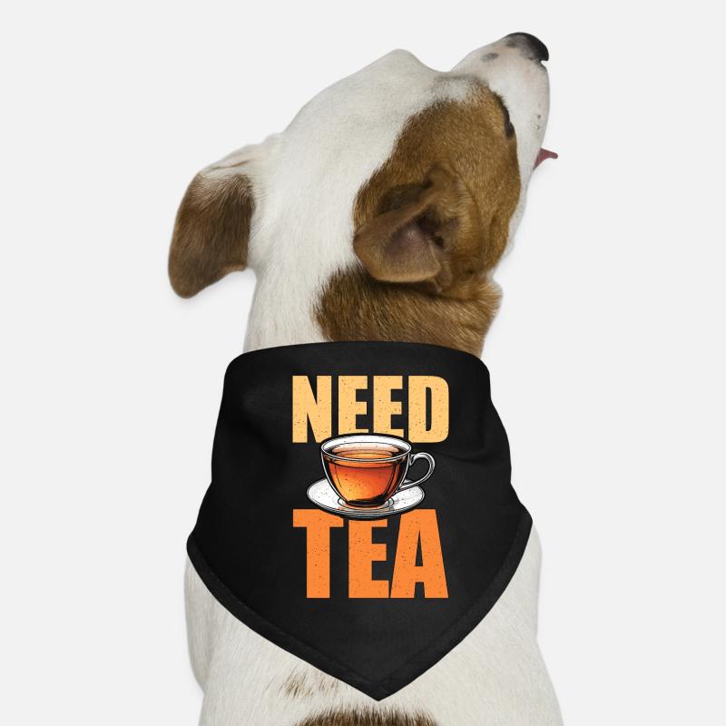 Hot Tea Need Tea Loves Hot Drinks Chamomile Teacup Hunde-Bandana